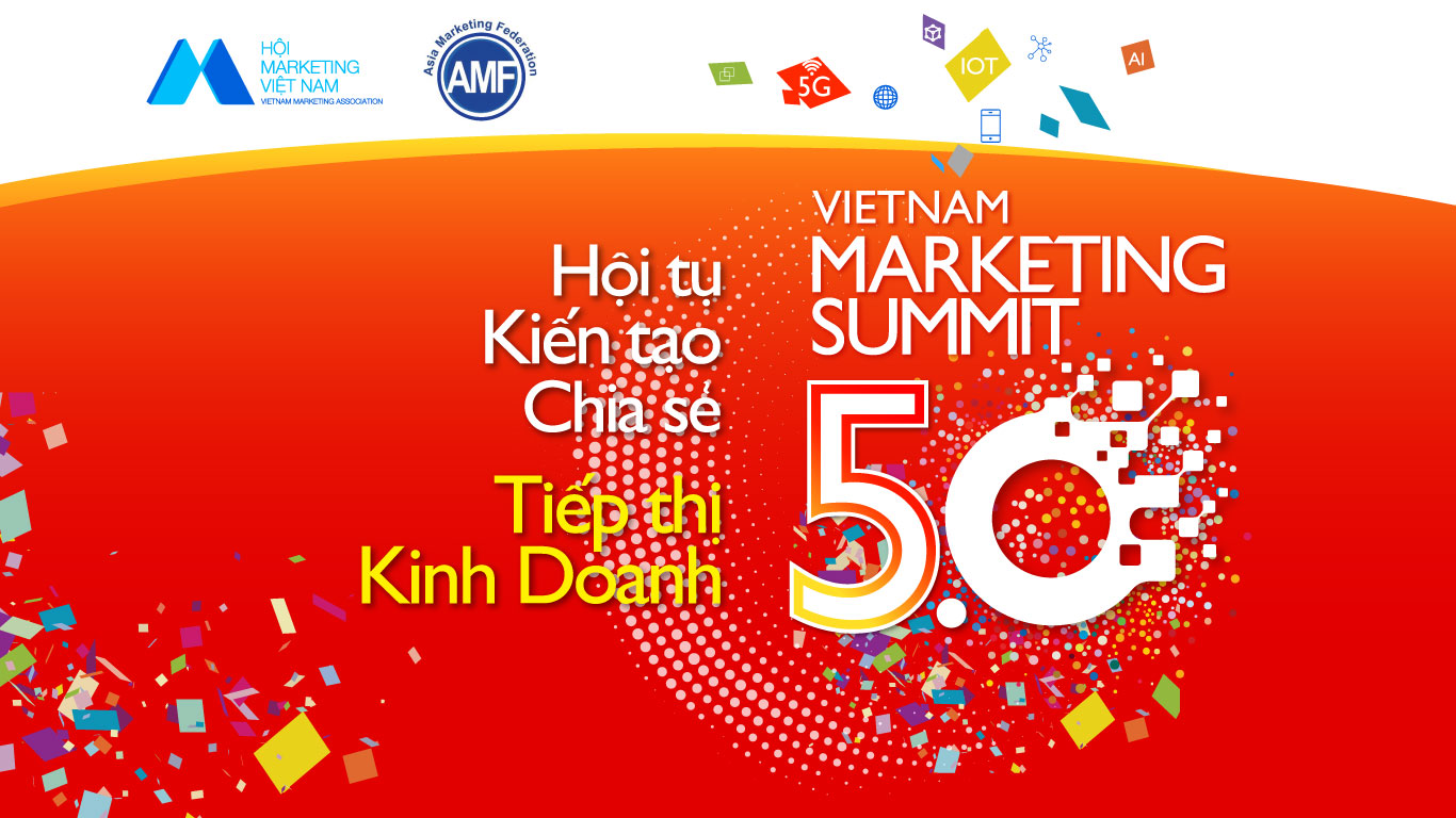 VMS Vietnam Marketing Summit 5.0 VMS Vietnam Marketing Summit 5.0